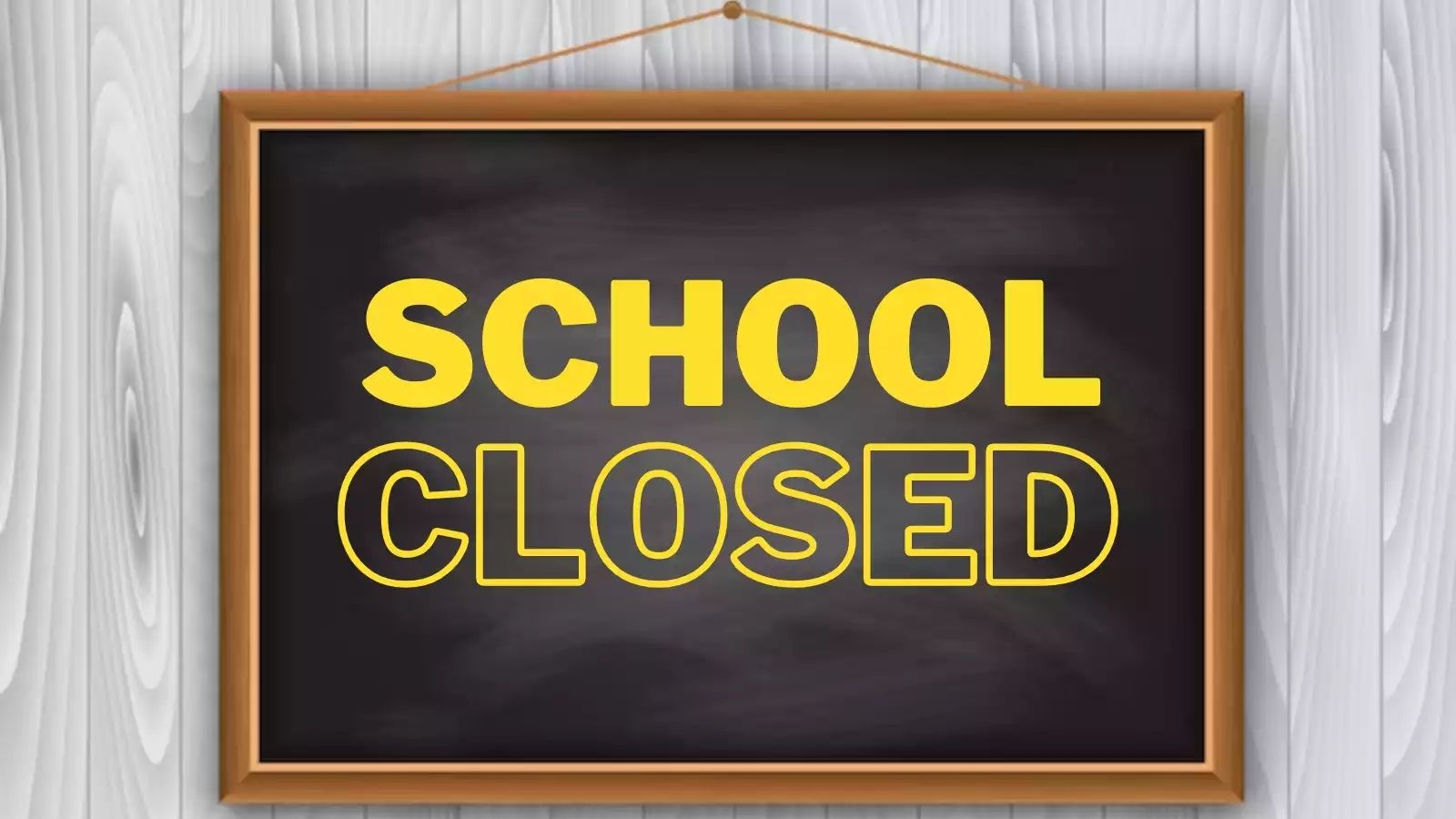 School Closed :