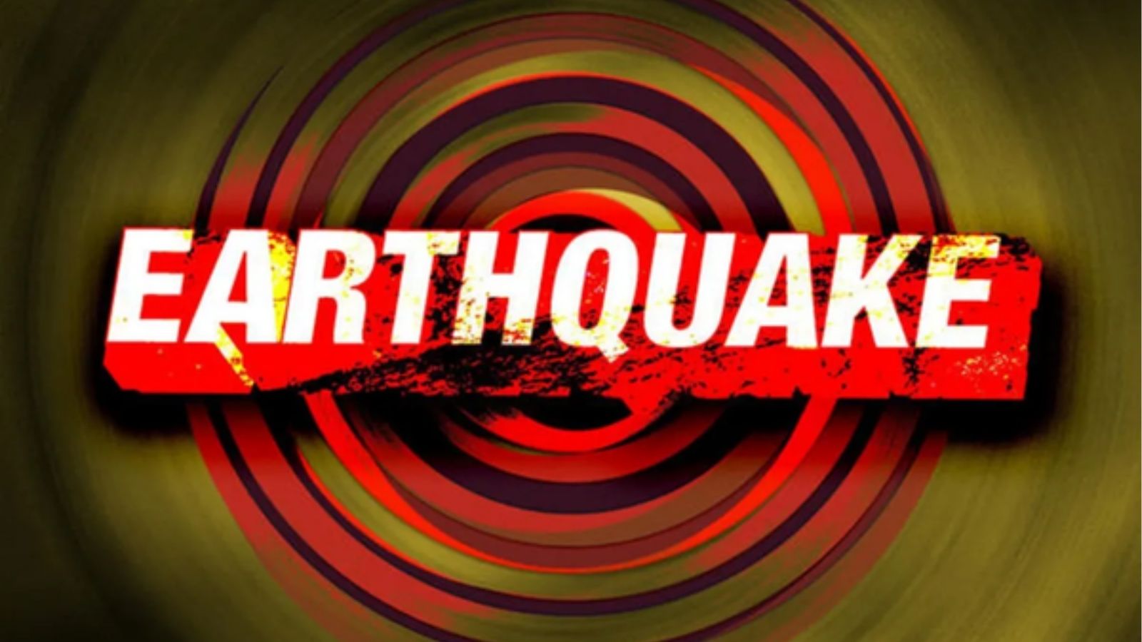  Earthquake : 